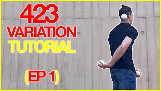 How to Juggle - 423 Variation Series | 3 Ball Juggling Tutorial