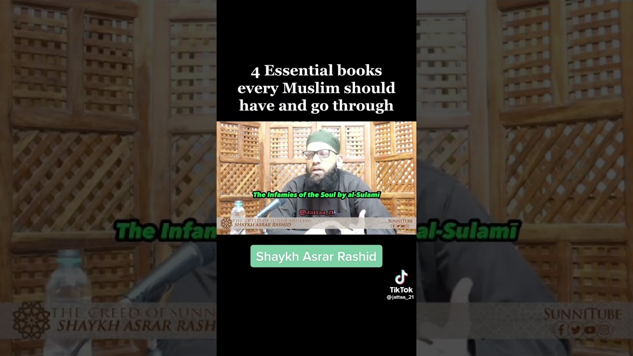 Shaykh Asrar Rashid - 4 essential books 