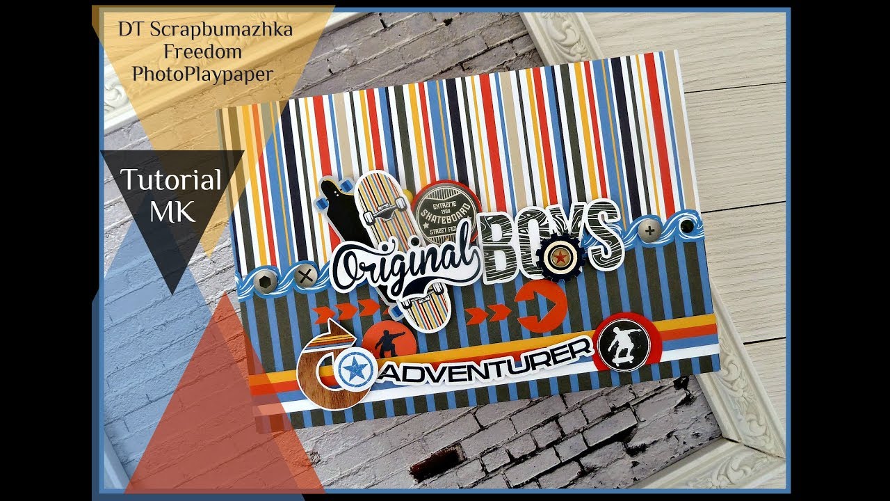 скрапбукинг  /Мастер класс/ мини альбом DT Scrapbumazhka /Freedom/PhotoPlaypaper