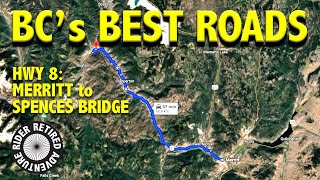 Bcs Best Rides Highway 8 Merritt To Spences Bridge