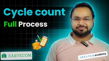 Full Cycle Count Process in EasyEcom @easyecom7243 Explained | Warehouse Inventory Accuracy