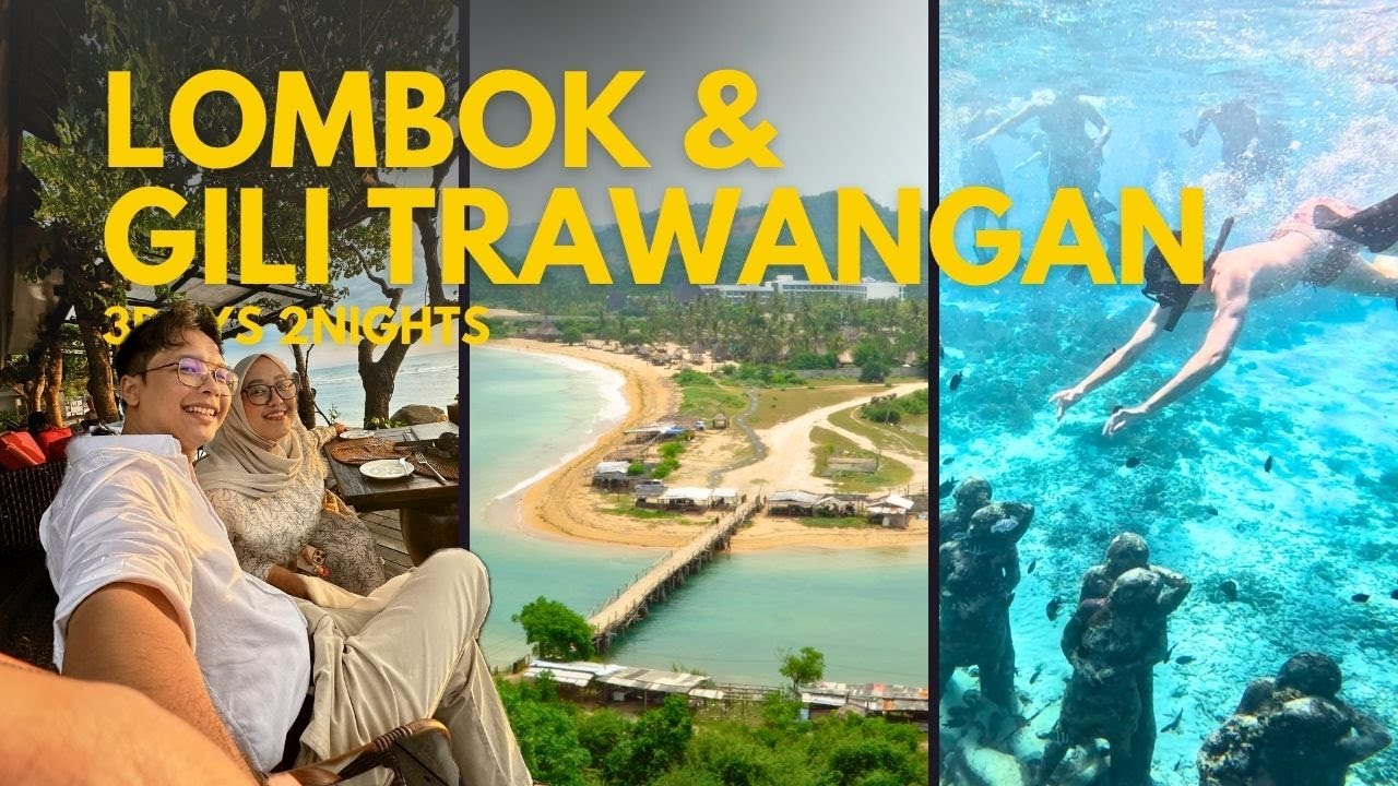 KE LOMBOK LAGI! | 3 Hari 2 Malam Lombok dan Gili Trawangan Travel Vlog