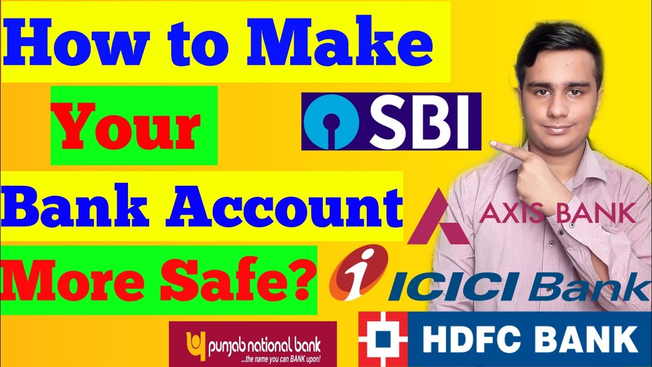 How to Make Your Bank Account More Safe? Bank Account को सेफ कैसे