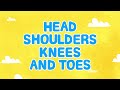 Head Shoulders Knees and Toes | Kids Videos | Kids Songs