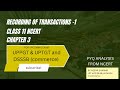 Accountancy ch 3 class 11th NCERT | recording of transactions-1 | DSSSB | UPPGT | UPTGT | KVS |NVS|