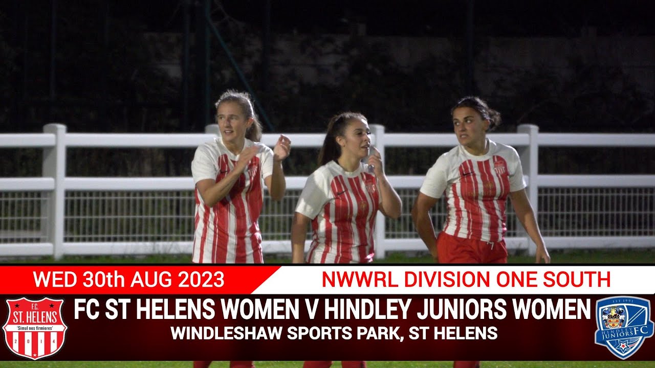 FC St Helens Women Vs Hindley Juniors Women (30.08.23) - YouTube
