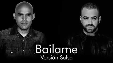 BAILAME - Druber Feat. Nacho (Versión Salsa)