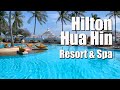 Hua hin hilton resort and spa thalande visite complte de lhtel 4k