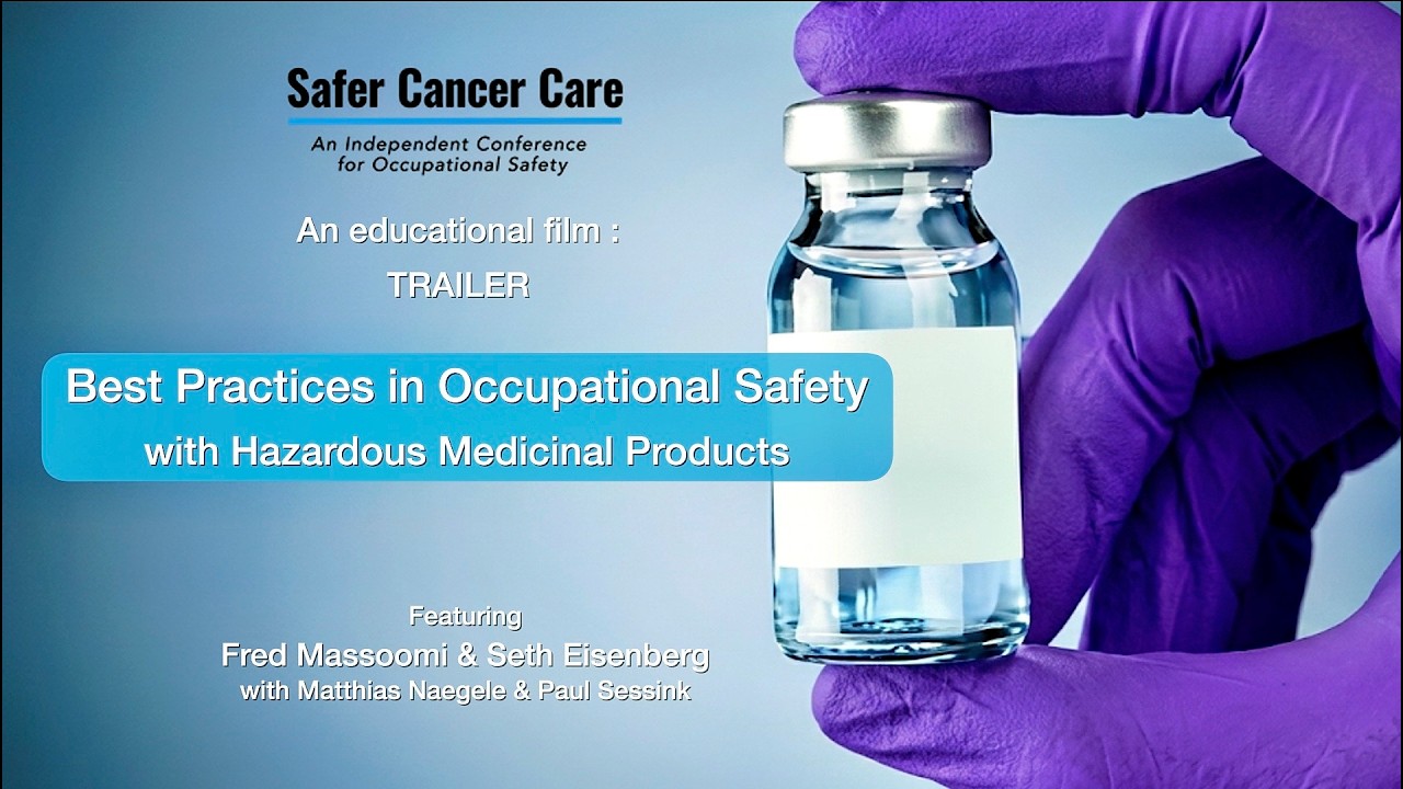 001 TRAILER : Best Practices in Occupational Safety with Hazardous Medicinal Products v14