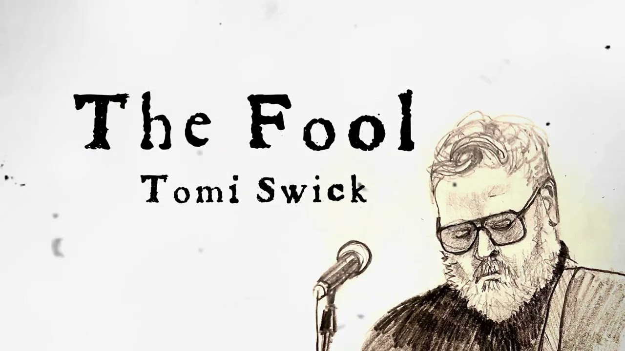 Tomi Swick - The Fool - Official Lyric Video - YouTube
