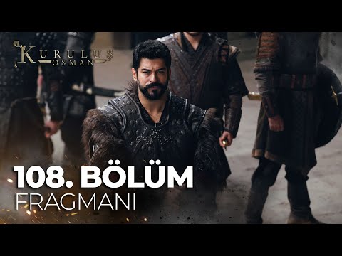 Kuruluş Osman 108. Bölüm Fragmanı | \