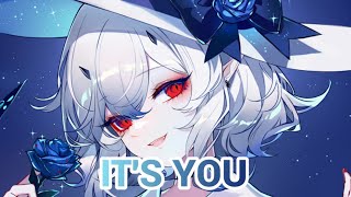 Nightcore  Its You lewis Brice  sped Upreverb