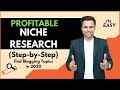 How to find MOST PROFITABLE Niches/Topics To Start Blogging In 2020 (New 3-Step Blueprint)