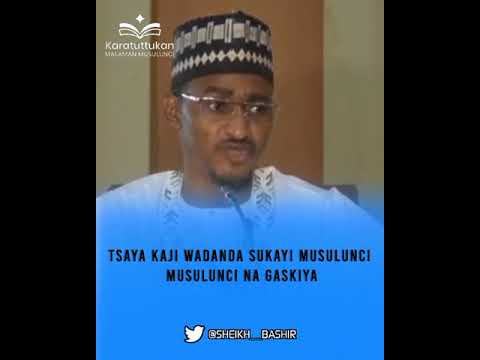 Tsaya Kaji Wadanda Sukayi Musulunci Na Gaskiya Sheikh Bashir Ahmad Sani Sokoto Tsaya Kaji Wadanda Sukayi Musulunci Na Gaskiya Sheikh Bashir Ahmad Sani Sokoto