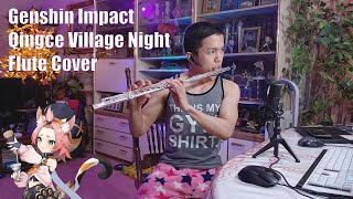 Genshin Impact - The Fading Stories (Qingce Village Night) - Flute Cover