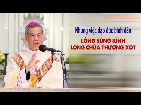 Video ĐTGM Giuse Nguyễn Năng nói về LÒNG SÙNG KÍNH LÒNG CHÚA... - youtube