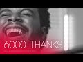 6000 Thanks (LIVE) Gratitude