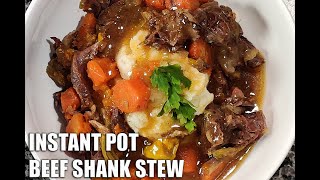 The Best Beef Stew Recipe Ever | beef shank recipe Instant Pot | Discovered Flavor