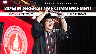 2026 BSU Undergraduate Morning Commencement — Full Ceremony Broadcast