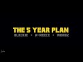 A-REECE - THE 5 YEAR PLAN (Remix) ft. Blxckie and Wordz