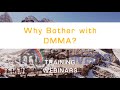 Why Bother with DMMA for Data Citizens