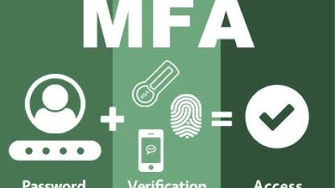 What is MFA (Multi-Factor Authentication)? [2023]