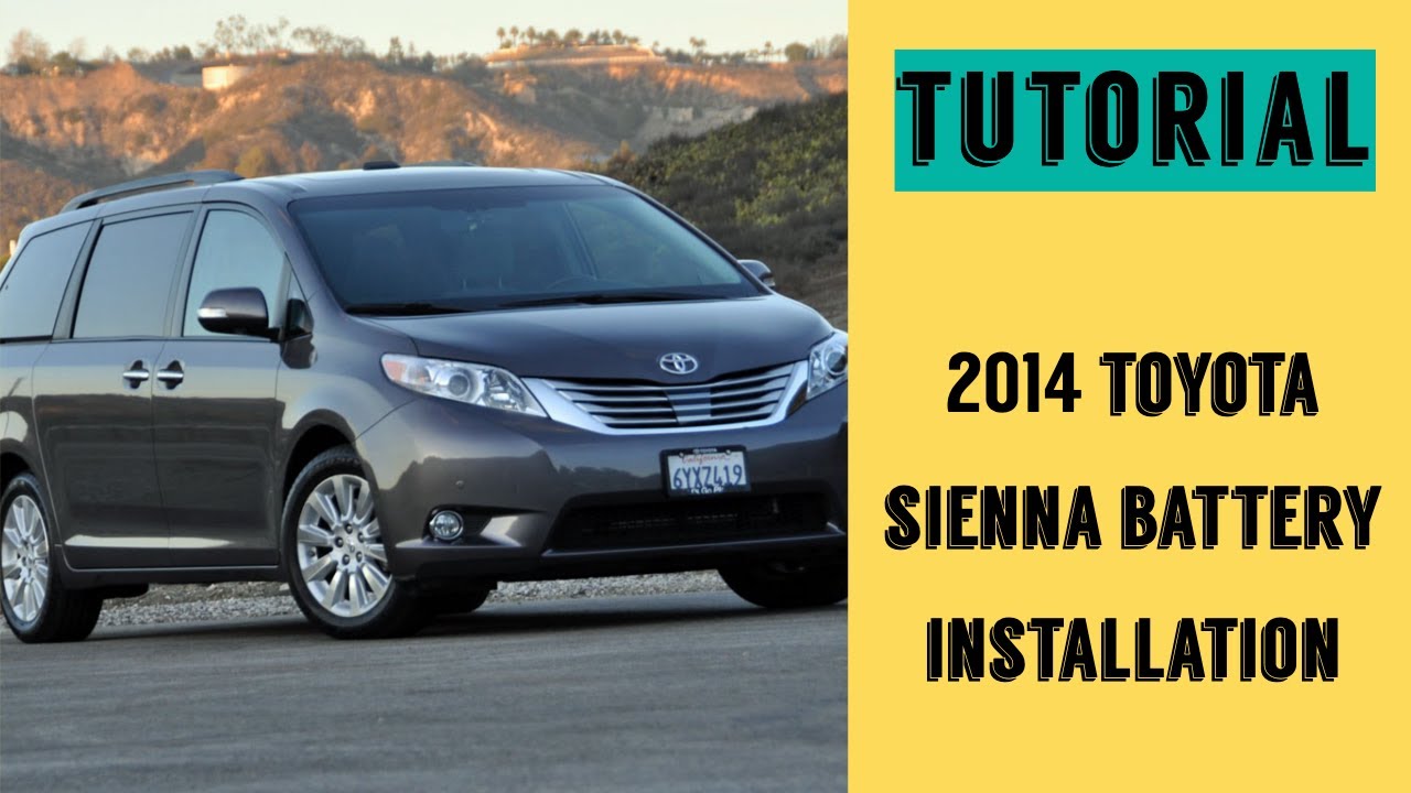 How to Install a 2014 Toyota Sienna Battery | Step by Step - YouTube