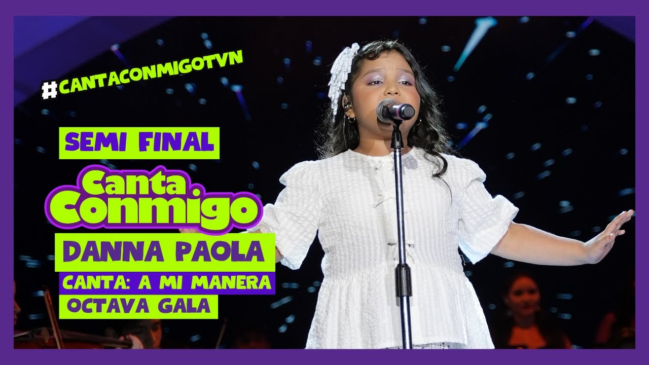 Canta Conmigo | Danna Paola | Canta: A mi Manera - YouTube