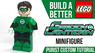 Build A Better Lego Green Lantern Minifig - Purist Custom Upgrade
