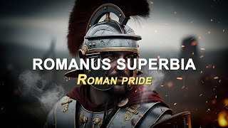 Roman Pride Epic Roman Battle Music Orchestral Choir Rom Superbia, Lyrics In English