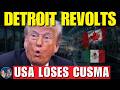 USA LOSES: Mexico ARRIVES In Canada To SEAL CUSMA As DETROIT AUTOMAKERS REVOLT Against Trump