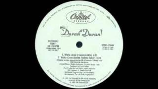 Duran Duran - White Lines Junior Vasquez Sound Factory Dub 2 1995