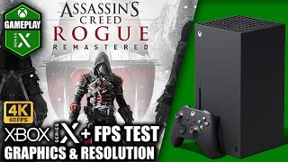 Assassin's Creed Rogue Remastered - Xbox Series X Gameplay + FPS Test