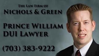 Prince William County DUI lawyer Luke J. Nichols - Prince William DWI attorney