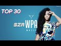 Best Songs Of SZA   LYRCIS | SZA  Hits Full Album 2024