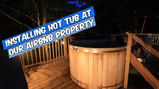 Installing new Japanese Cedar Hot Tub