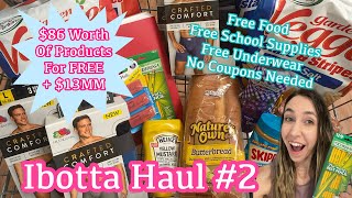 WALMART IBOTTA HAUL #2 FREE FOOD & SCHOOL SUPPLIES FOR EVERYONE