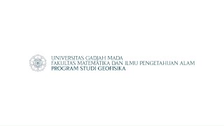 Video profil GEOFISIKA UGM. 