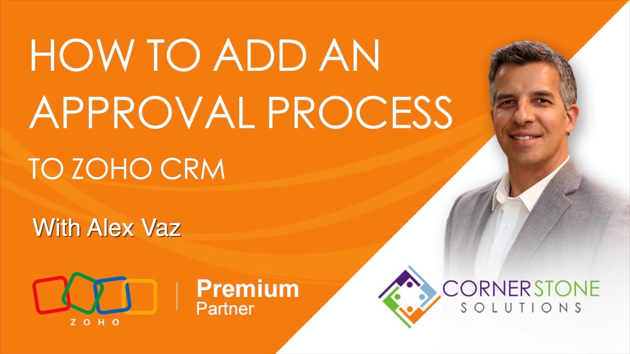 Adding an Approval Process to Zoho CRM - YouTube