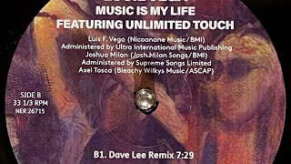 Louie Vega Feat. Unlimited Touch / Music is my life (Dave Lee Remix) 2024