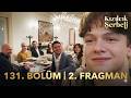 Kızılcık Şerbeti 131. Bölüm 2. Fragman | "Beni Evlatlık Veren Annem Bu Evde!"
