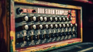 Top-Quality Dub Siren Samples: Perfect for Reggae Producers!