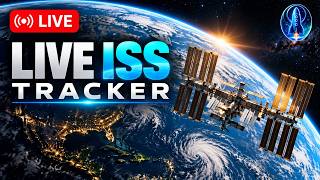 🔴 LIVE ISS Tracker 24/7 🌍 | NASA Space Station Camera & 3D Earth