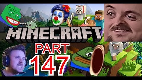 Forsen Plays Minecraft  - Part 147 (With Chat)