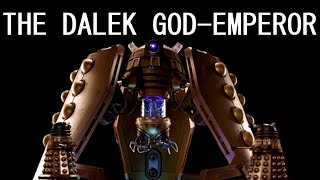 Who is the 'God of all Daleks'?