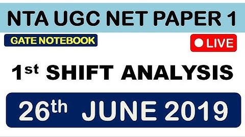 3 PM |  NTA UGC NET PAPER 1 Analysis | 26th June 2019 | SHIFT 1