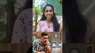 Income tax refund ഇതുവരെ കിട്ടിയില്ലേ?? 🤔 #incometax