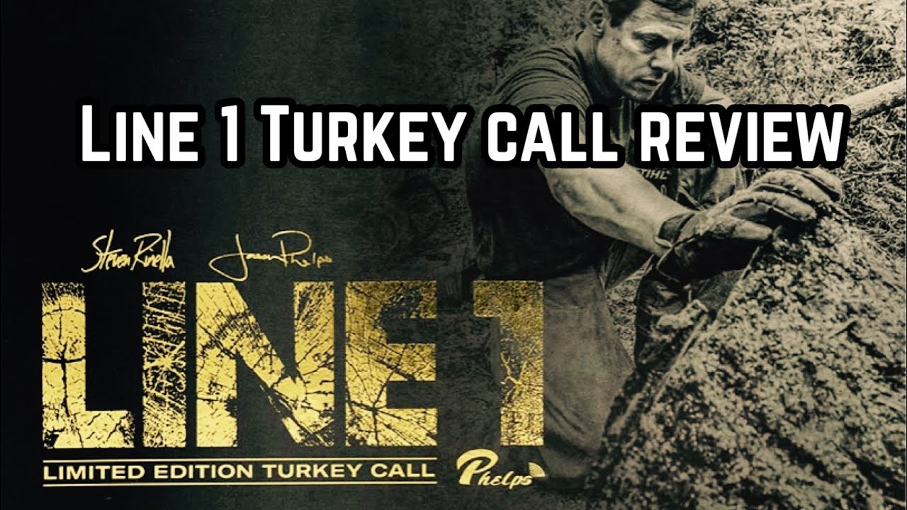 Line 1 Turkey Call Review Steve Rinella and Phelps Game Calls YouTube