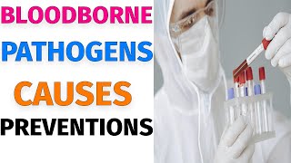 Bloodborne Pathogens – BBP – How Bloodborne Pathogens are spread