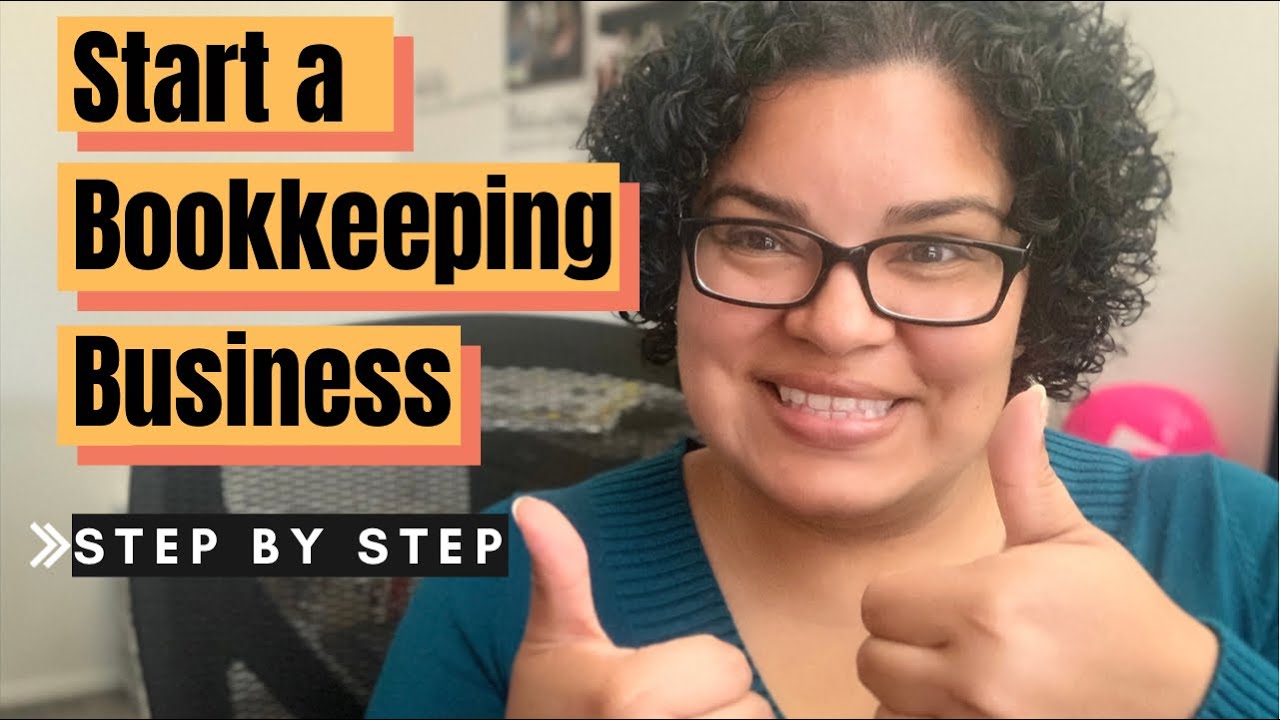 How to Start a Bookkeeping Business in 2022/Step by Step/ Part.1 - YouTube